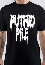 Putrid Pile T-Shirt