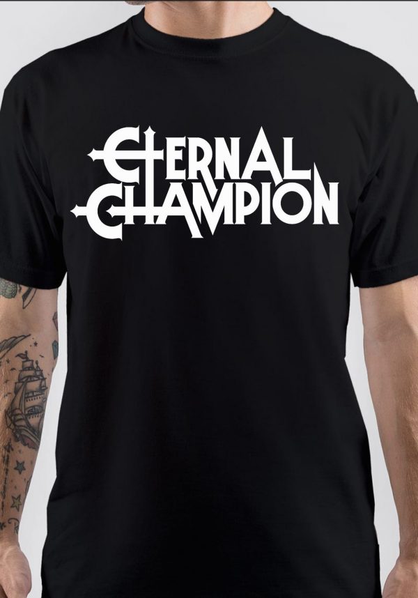 Eternal Champion T-Shirt