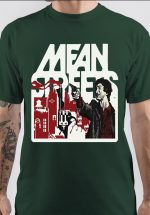 Mean Streets T-Shirt