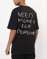 Need Money For Porsche Oversized T-Shirt