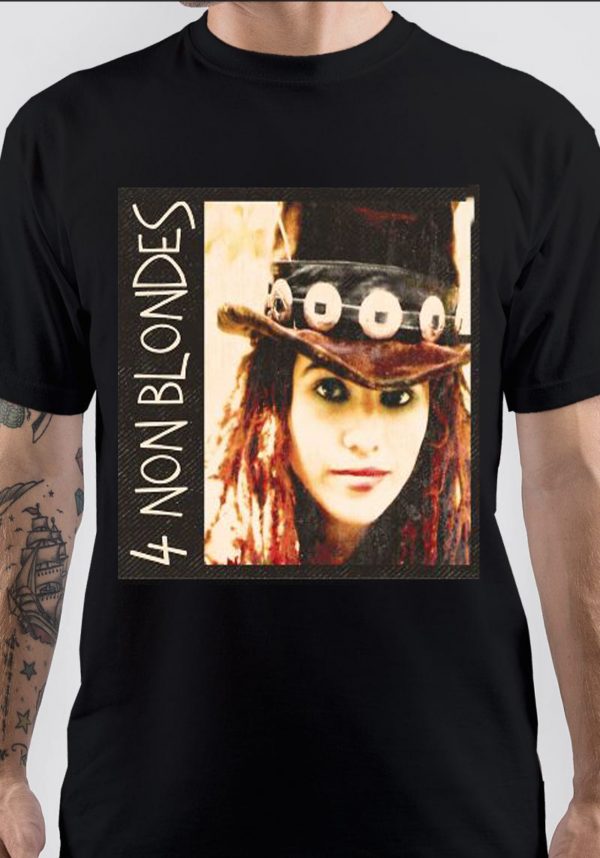 4 Non Blondes T-Shirt