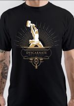 Dyscarnate T-Shirt