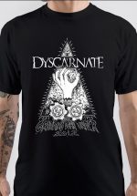 Dyscarnate T-Shirt