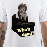 Murder, She Said T-Shirt