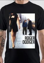 Roger Dodger T-Shirt