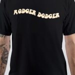 Roger Dodger T-Shirt