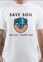 Save Soil T-Shirt