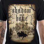 Shadow And Bone T-Shirt