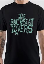 The Backseat Lovers T-Shirt