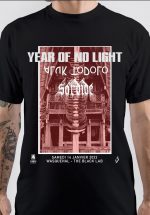 Year Of No Light T-Shirt