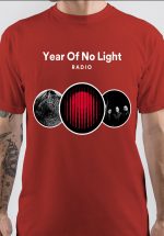 Year Of No Light T-Shirt