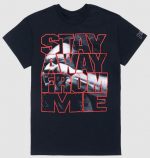 AWAY FROM ME T-Shirt