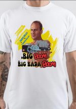 Bada Boom T-Shirt