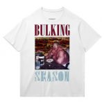 Bulking Season T-Shirt