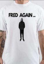 Fred Again T-Shirt