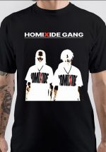 Homixide Gang T-Shirt