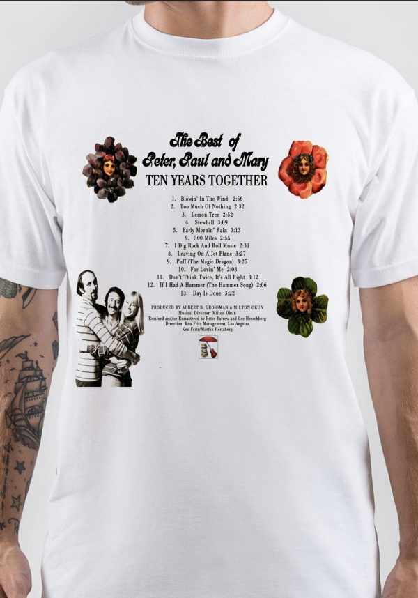 Peter Paul And Mary T-Shirt