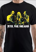 Peter Paul And Mary T-Shirt