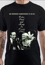 Peter Paul And Mary T-Shirt