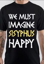 Sisyphus Happy T-Shirt