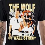 The Wolf Of Wall Street T-Shirt