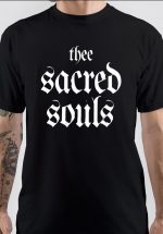 Thee Sacred Souls T-Shirt