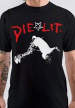 Die Lit T-Shirt