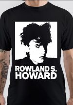 Rowland S. Howard T-Shirt