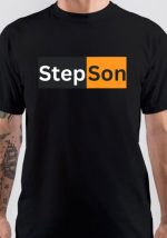 Step Son T-Shirt