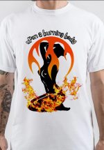 Upon A Burning Body T-Shirt