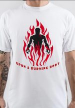 Upon A Burning Body T-Shirt