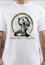 Wolves At The Gate T-Shirt