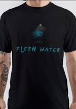 Fleshwater T-Shirt