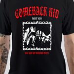 Comeback Kid T-Shirt