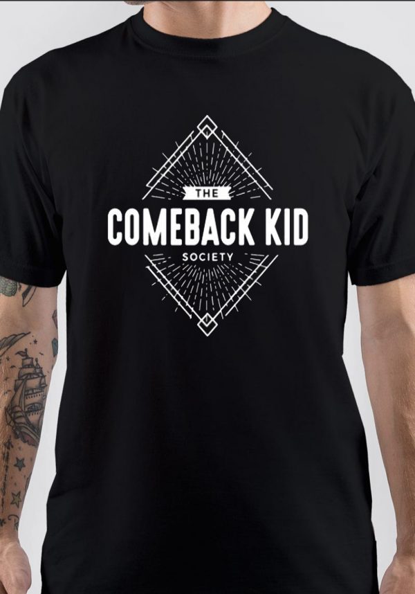 Comeback Kid T-Shirt