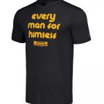 Every Man For Himself T-Shirt