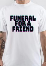 Funeral For A Friend T-Shirt