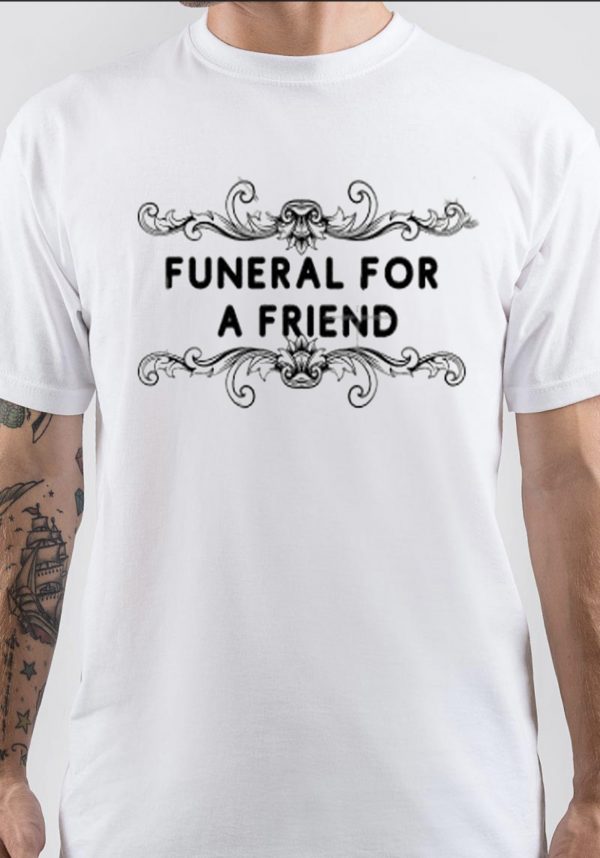 Funeral For A Friend T-Shirt