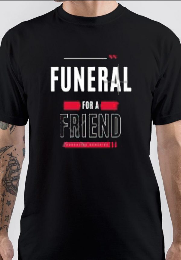 Funeral For A Friend T-Shirt