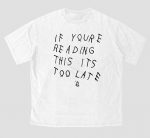 If You're Reading This Oversized T-Shirt