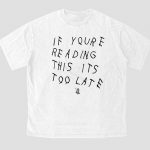 If You're Reading This Oversized T-Shirt