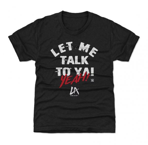 LA Knight Let Me Talk To Ya! T-Shirt