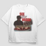 See You Again Oversized T-Shirt