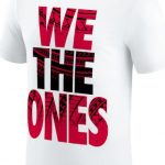 The Bloodline We The Ones T-Shirt