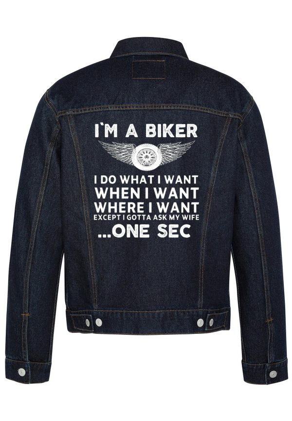 Except I Gotta Ask My Wife Biker Denim Jacket