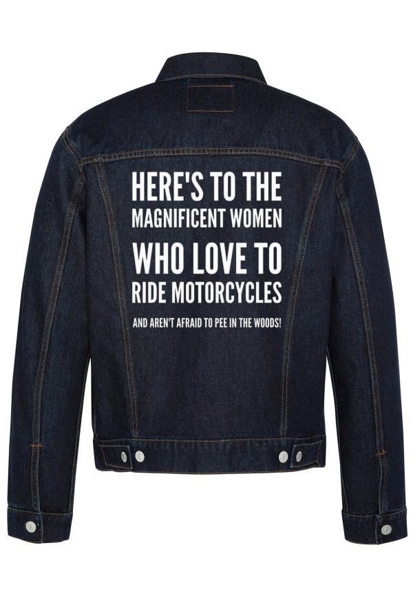 Here's To The Magnificent Women Biker Denim Jacket