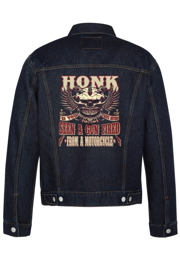 Honk If You've Never Seen A Gun Fired Biker Denim Jacket