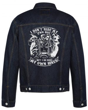 I Don't Ride My Own Bike Biker Denim Jacket