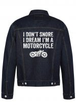 I Don't Snore I Dream I'm A Motorcycle Biker Denim Jacket