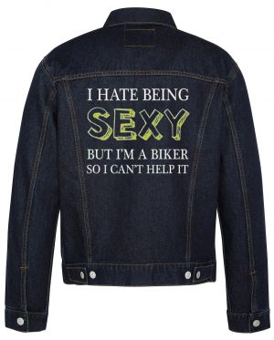 I Hate Being Sexy Biker Denim Jacket